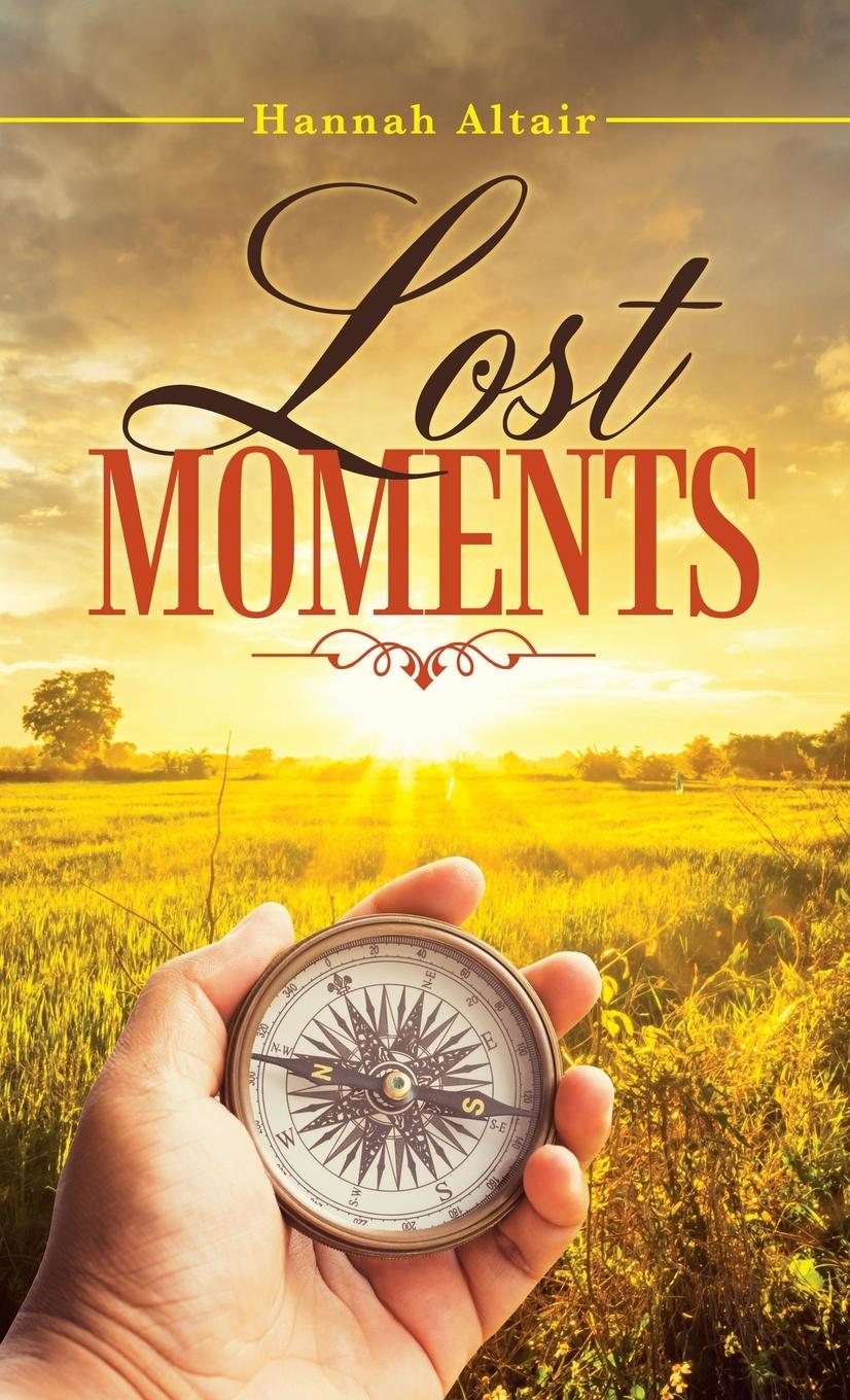 Knjiga Lost Moments Hannah Altair