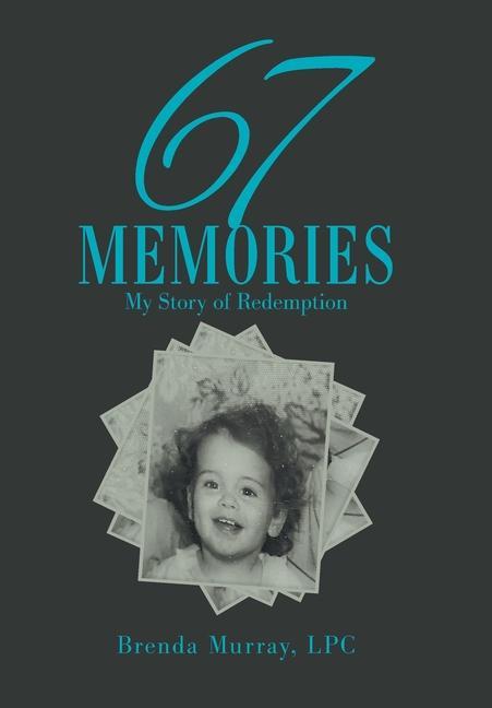 Knjiga 67 Memories Brenda Murray Lpc