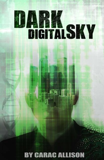Knjiga Dark Digital Sky Carac Allison