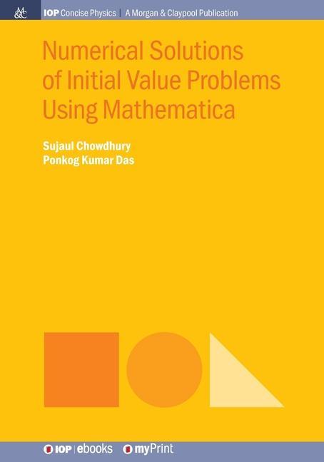 Knjiga Numerical Solutions of Initial Value Problems Using Mathematica Ponkog Kumar Das
