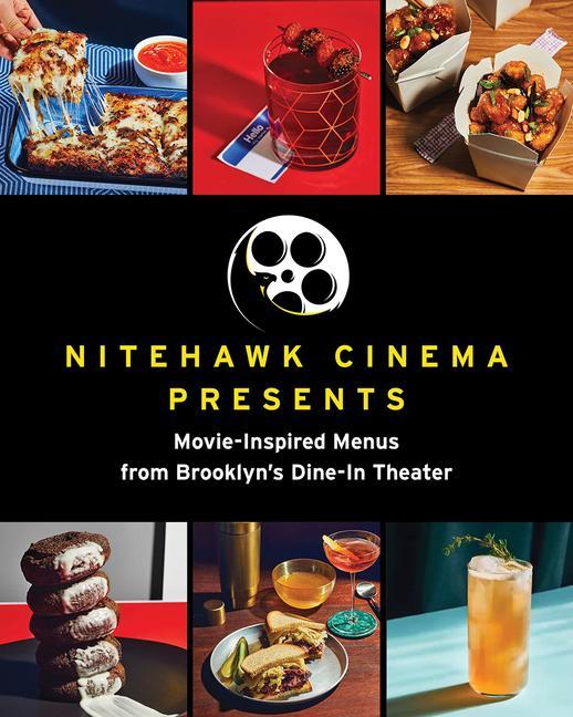 Kniha Nitehawk Cinema Presents 
