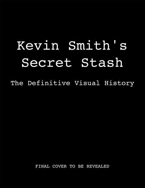 Kniha Kevin Smith's Secret Stash Jason Mewes