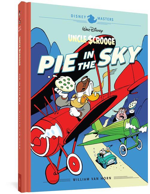 Könyv Walt Disney's Uncle Scrooge: Pie in the Sky: Disney Masters Vol. 18 John Lustig