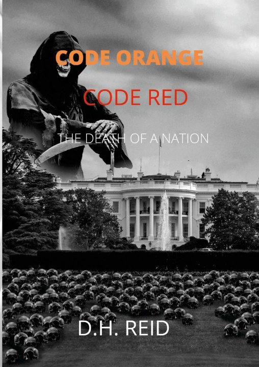 Βιβλίο Code Orange - Code Red D. H. Reid