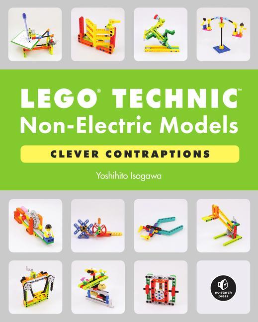 Kniha LEGO Technic Non-Electric Models: Clever Contraptions 