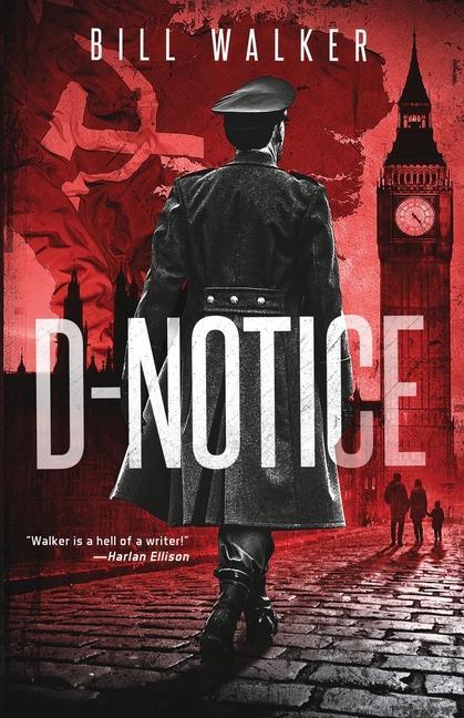 Book D-Notice Bill Walker