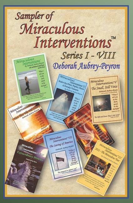 Knjiga Sampler of Miraculous Interventions Series I-VIII Deborah Aubrey-Peyron