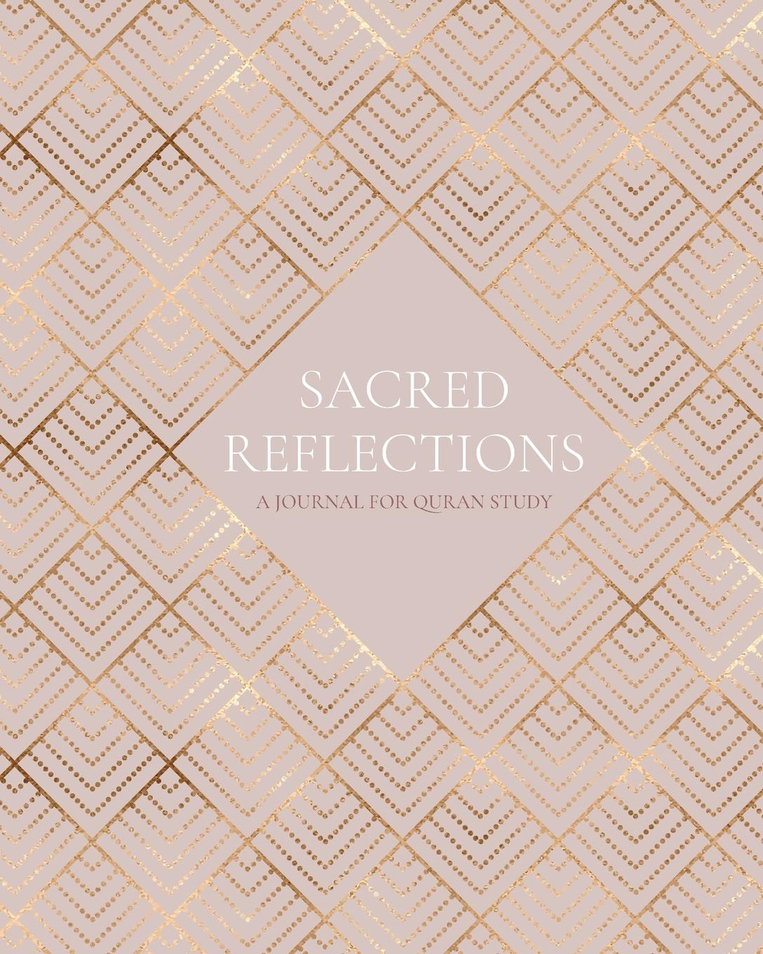 Книга Sacred Reflections Umeda Islamova