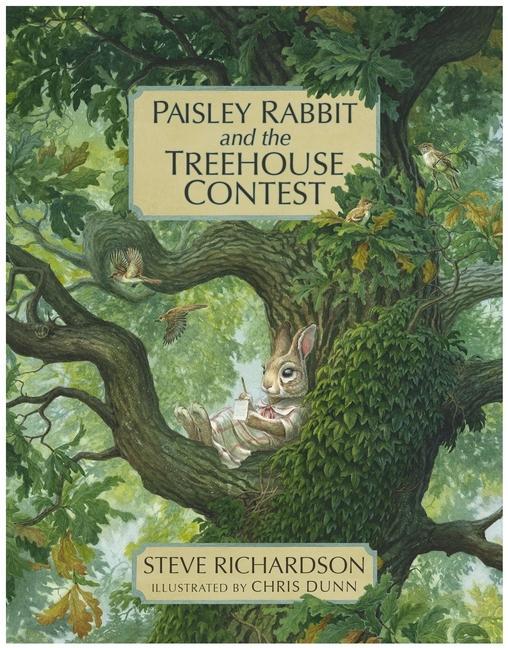 Книга Paisley Rabbit and the Treehouse Contest Chris Dunn