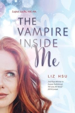 Knjiga The Vampire Inside Me Liz Hsu