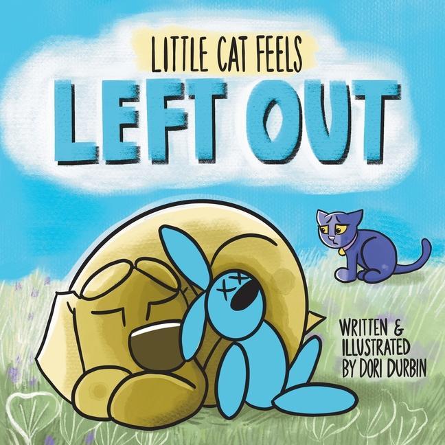 Buch Little Cat Feels Left Out Dori Durbin