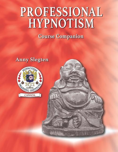 Knjiga Professional Hypnotism Anny Slegten