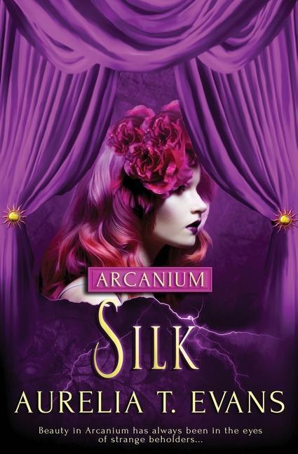 Knjiga Silk Aurelia T. Evans