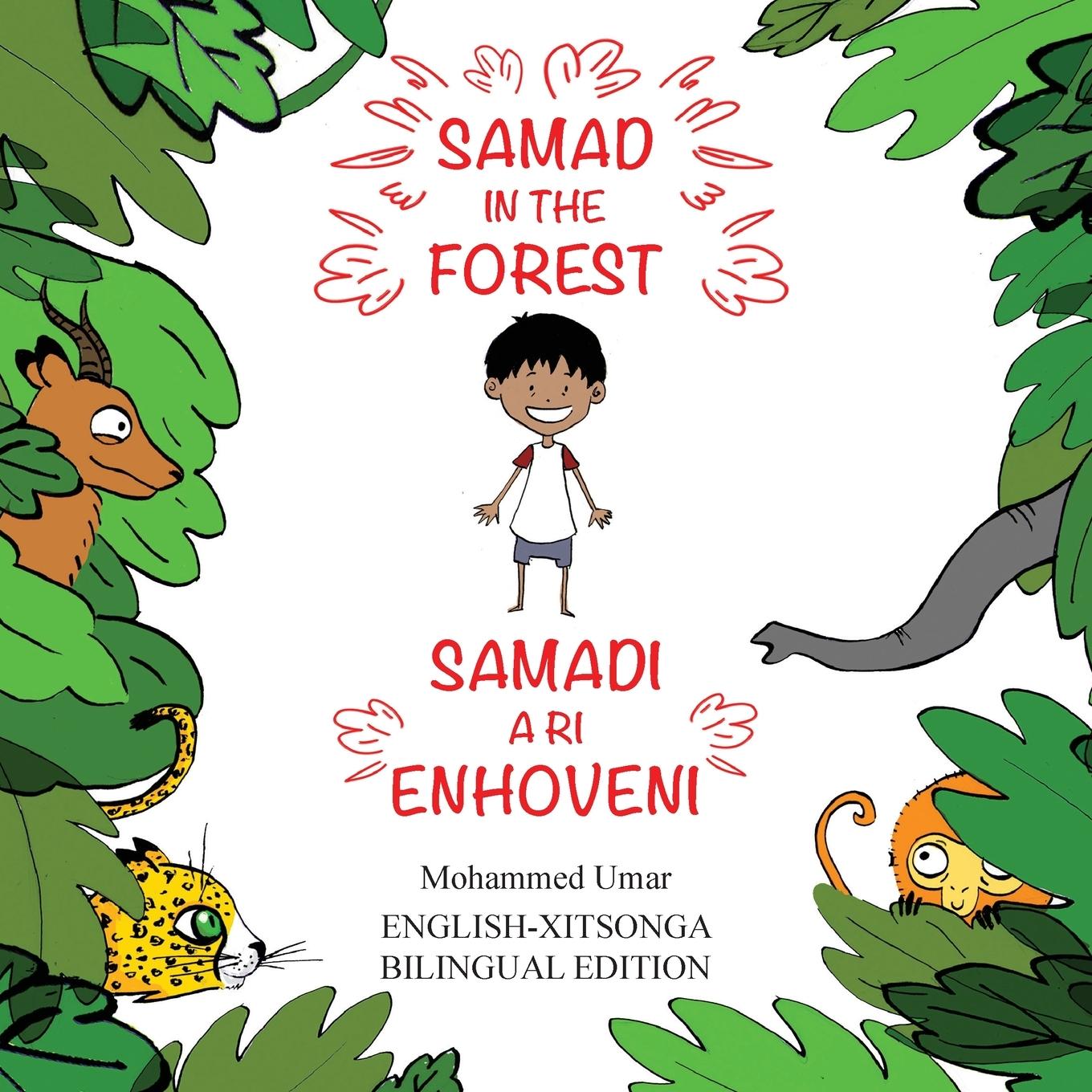 Kniha Samad in the Forest: English - Xitsonga Bilingual Edition 