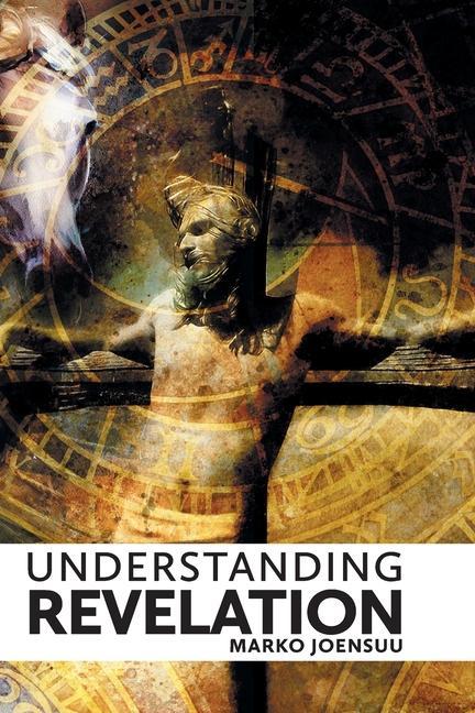 Knjiga Understanding Revelation Marko Joensuu
