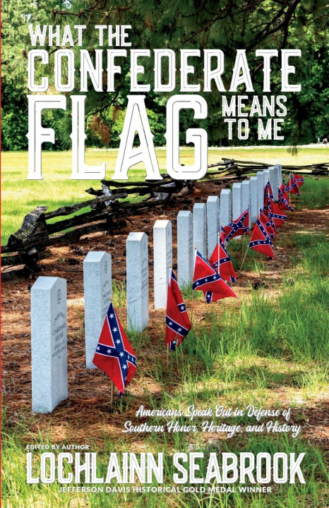 Knjiga What the Confederate Flag Means to Me 