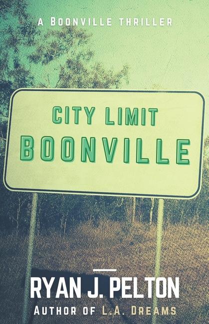 Knjiga Boonville: A Boonville Thriller Danielle Larkin