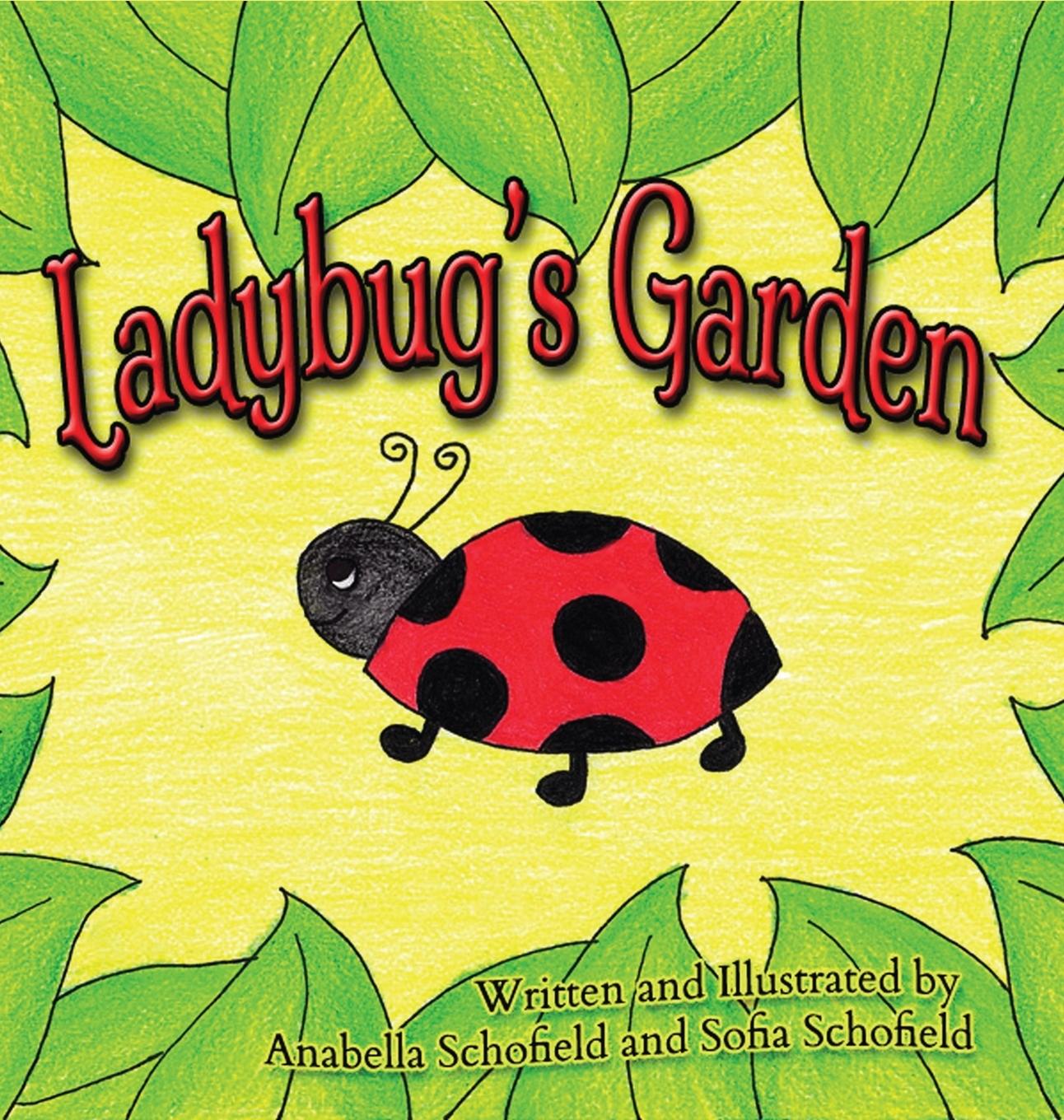 Knjiga Ladybug's Garden Sofia Schofield