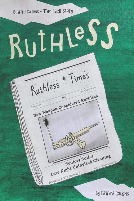 Knjiga Ruthless Edward Calkins