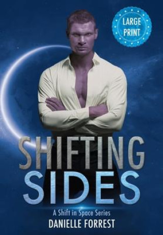 Kniha Shifting Sides Danielle Forrest
