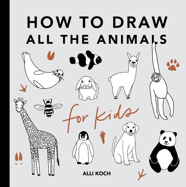 Kniha How to Draw All the Animals for Kids Paige Tate & Co