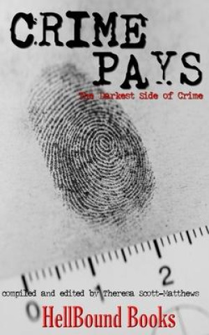 Knjiga Crime Pays Matthew McKiernan