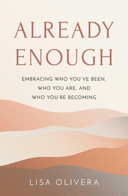 Book Already Enough: A Path to Self-Acceptance 