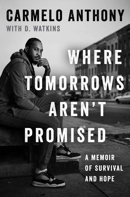 Könyv Where Tomorrows Aren't Promised: A Memoir of Survival and Hope 