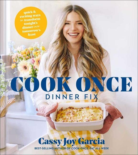 Kniha Cook Once Dinner Fix Garcia
