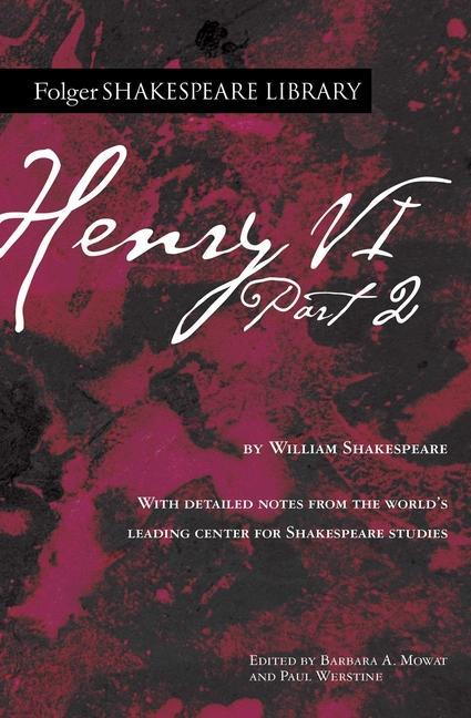 Βιβλίο Henry VI Part 2 Barbara A. Mowat
