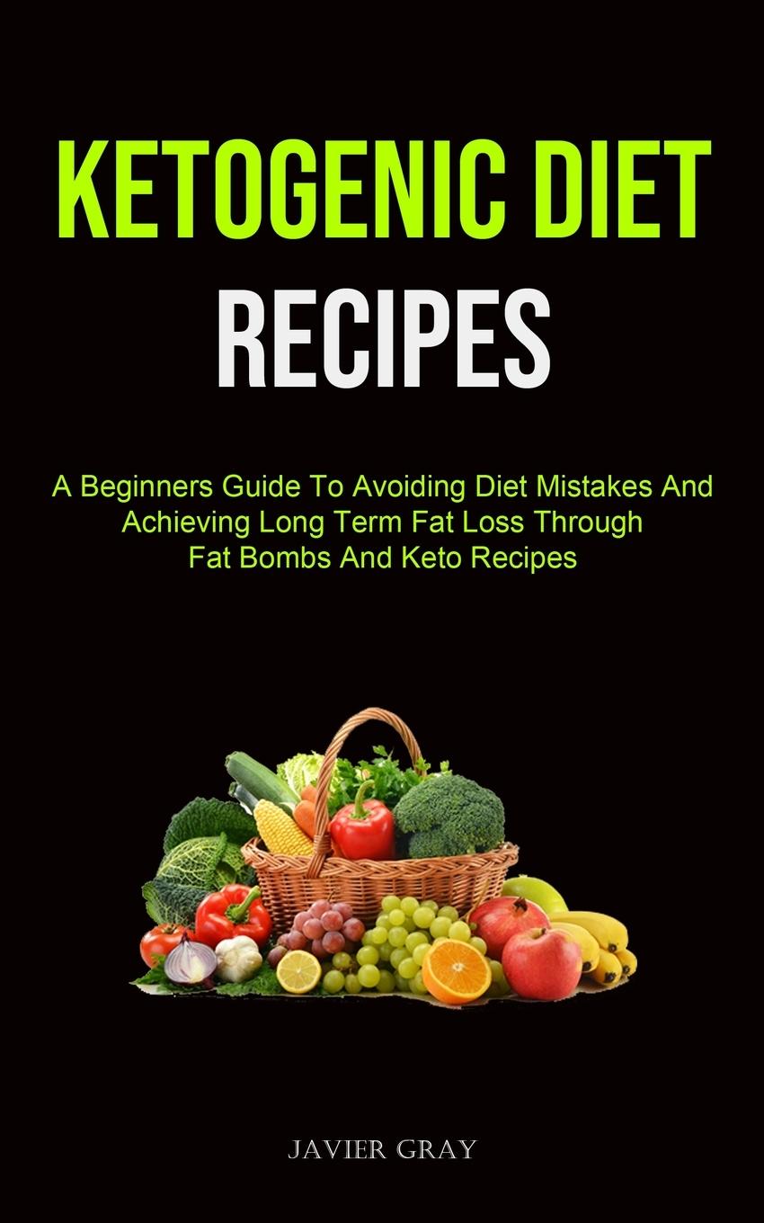 Knjiga Ketogenic Diet Javier Gray