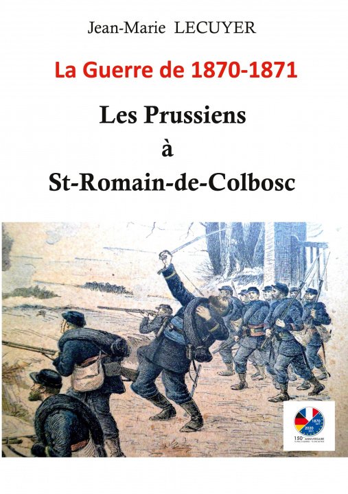 Carte Les Prussiens a Saint-Romain-de-Colbosc 