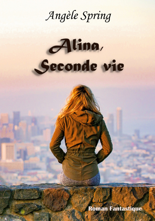 Книга Alina, Seconde vie 