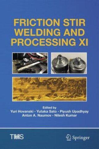 Carte Friction Stir Welding and Processing XI Yutaka Sato