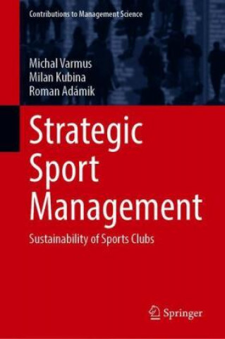 Kniha Strategic Sport Management Roman Adámik