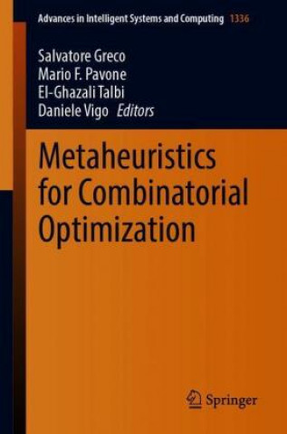 Carte Metaheuristics for Combinatorial Optimization Daniele Vigo