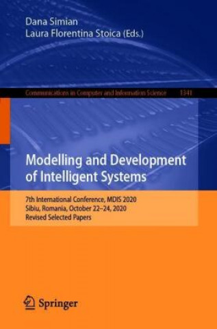 Knjiga Modelling and Development of Intelligent Systems Dana Simian