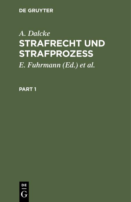 Knjiga Strafrecht und Strafprozeß A. Dalcke