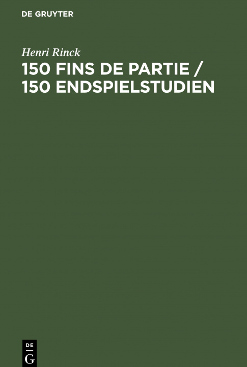 Книга 150 Fins de Partie / 150 Endspielstudien 