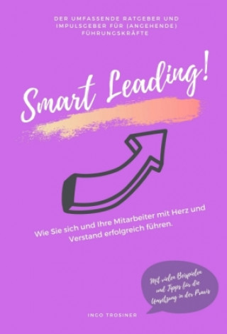 Knjiga Smart Leading Ingo Trosiner