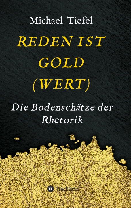 Libro REDEN IST GOLD(WERT) Michael Tiefel