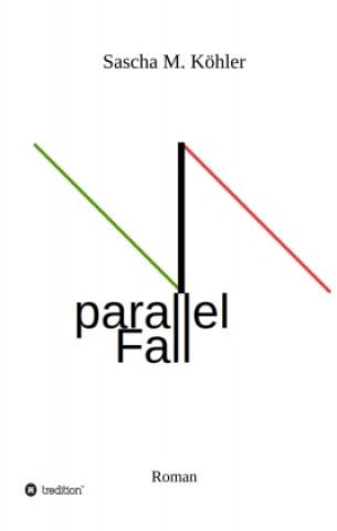 Knjiga parallel Fall Sascha Köhler