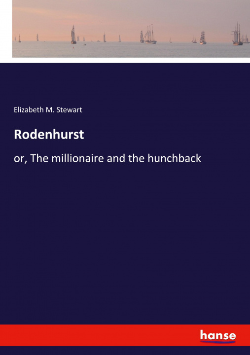 Knjiga Rodenhurst Elizabeth M. Stewart
