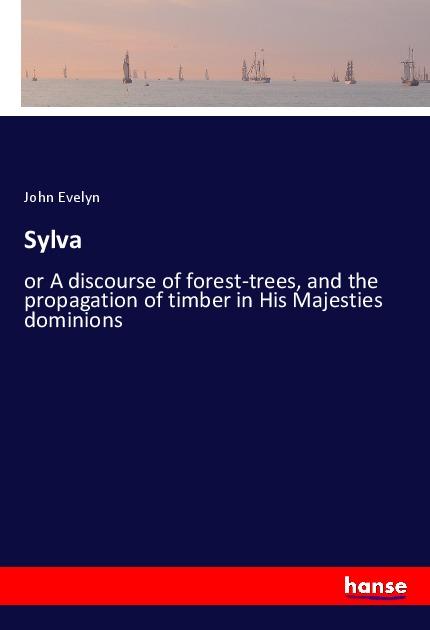 Knjiga Sylva John Evelyn