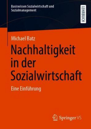 Knjiga Nachhaltigkeit in Der Sozialwirtschaft Michael Batz