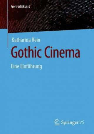 Книга Gothic Cinema 