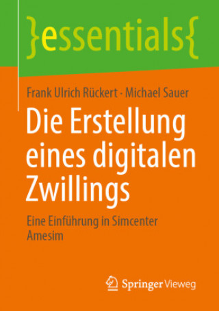 Könyv Die Erstellung Eines Digitalen Zwillings Michael Sauer