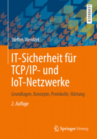 Kniha IT-Sicherheit für TCP/IP- und IoT-Netzwerke 