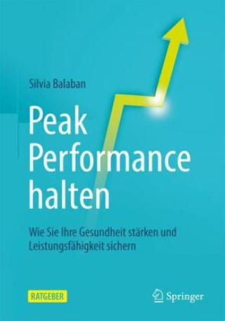 Buch Peak Performance halten Silvia Balaban