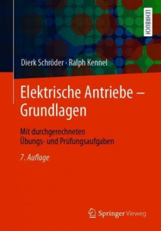 Knjiga Elektrische Antriebe ? Grundlagen Ralph Kennel